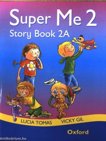 Super Me 2 - Teacher's resource book/Story book 2A - 2B - 2 kazettával