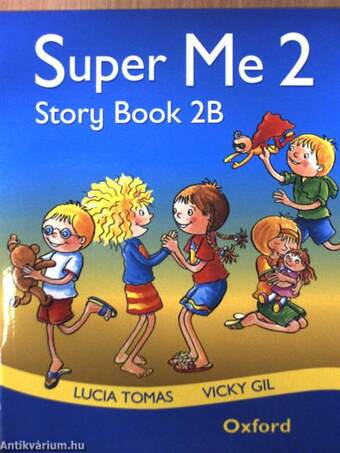 Super Me 2 - Teacher's resource book/Story book 2A - 2B - 2 kazettával