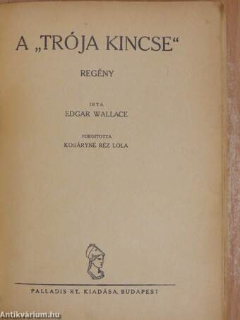 A "Trója kincse"