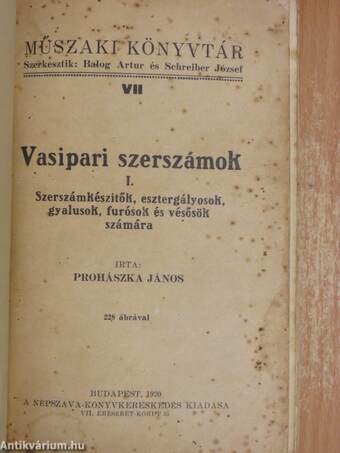 Vasipari szerszámok I.