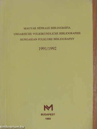 Magyar néprajzi bibliográfia 1991/1992