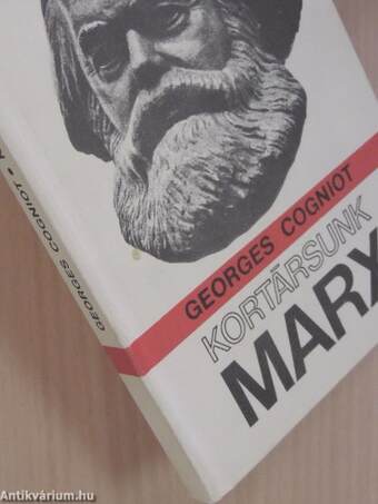 Kortársunk, Marx