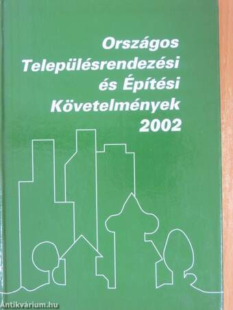 Országos Településrendezési és Építési Követelmények 2002