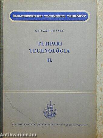 Tejipari technológia II. (töredék)