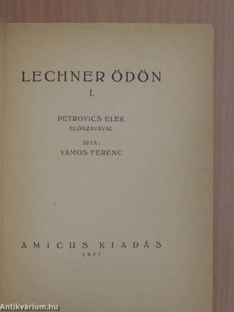 Lechner Ödön I-II.