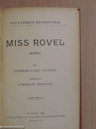 Miss Rovel I-II.