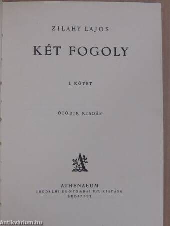 Két fogoly I-II.