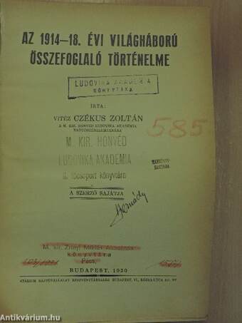 Az 1914-18. évi világháború összefoglaló történelme