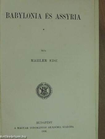 Babylonia és Assyria/Ókori Egyiptom