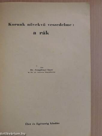 Korunk növekvő veszedelme: a rák