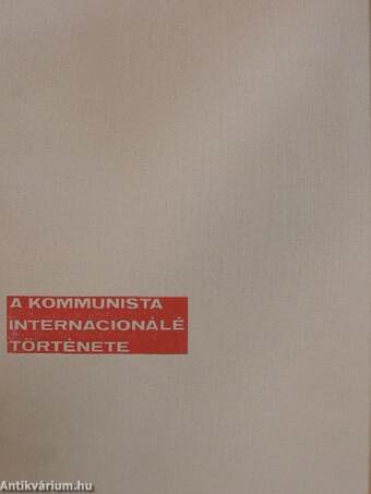 A kommunista Internacionálé története