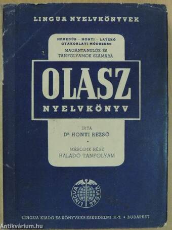 Olasz nyelvkönyv magántanulásra és tanfolyamok számára II.