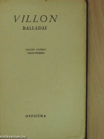 Villon balladái Faludy György átköltésében