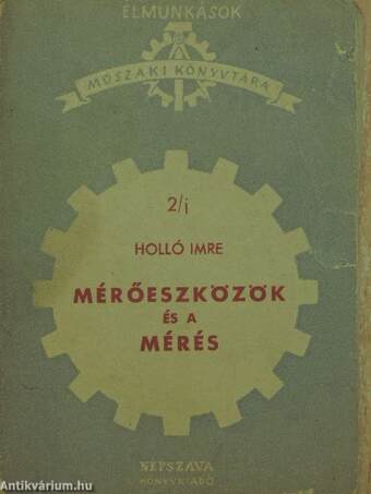 Mérőeszközök és a mérés