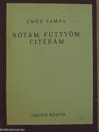 Nótám, füttyöm, citerám