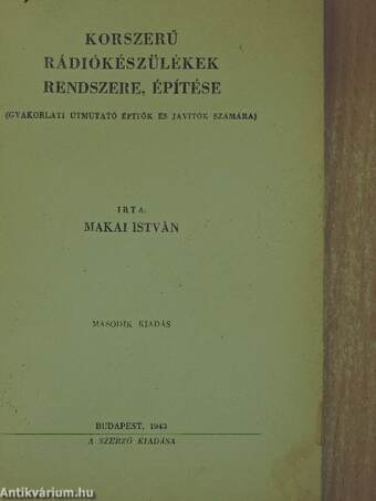 Korszerű rádiókészülékek rendszere, építése