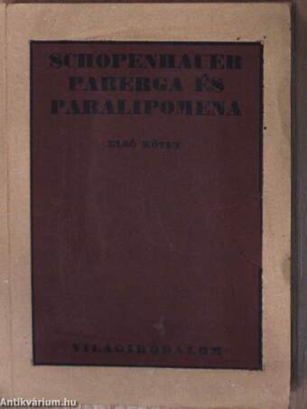 Parerga és Paralipomena I-IV.