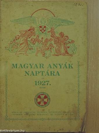 Magyar Anyák Naptára az 1927. évre
