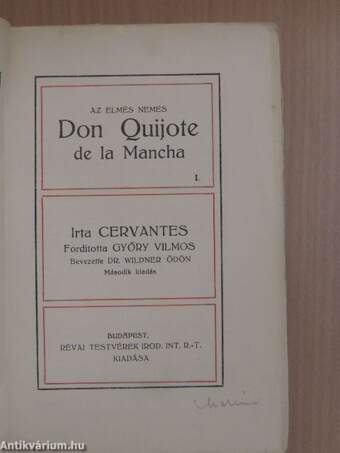 Az elmés nemes Don Quijote de la Mancha I-IV.