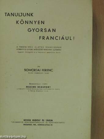 Tanuljunk könnyen, gyorsan franciául