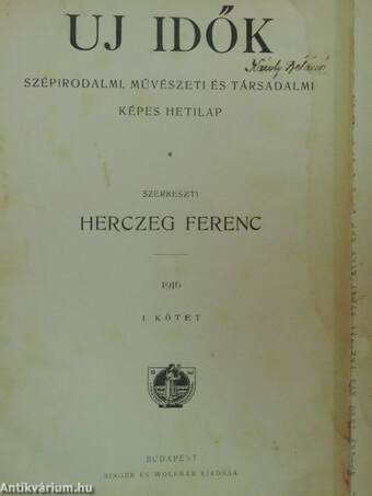 Uj Idők 1915. karácsony-1916. június 18. (fél évfolyam)