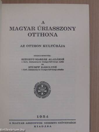 A magyar úriasszony otthona