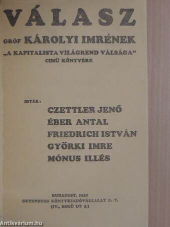 Válasz gróf Károlyi Imrének "A kapitalista világrend válsága" cimű könyvére