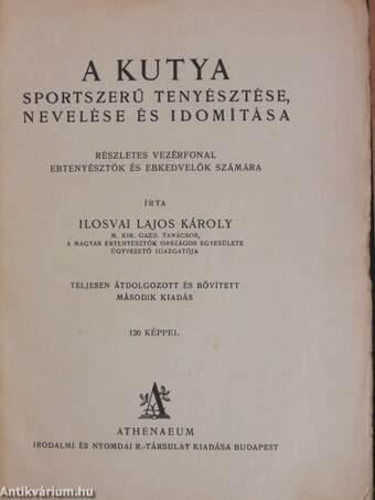 A kutya sportszerű tenyésztése, nevelése és idomítása