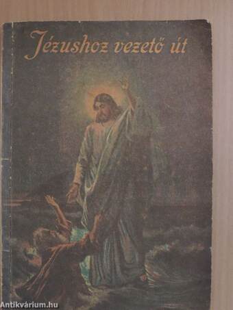 Jézushoz vezető út