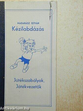 Kézilabdázás/Játékszabályok/Játékvezetők