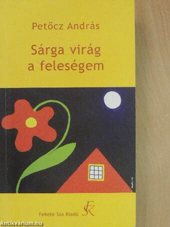 Sárga virág a feleségem