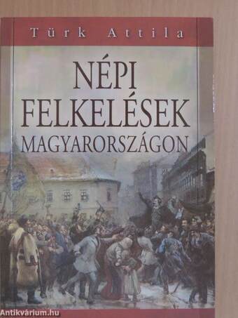 Népi felkelések Magyarországon