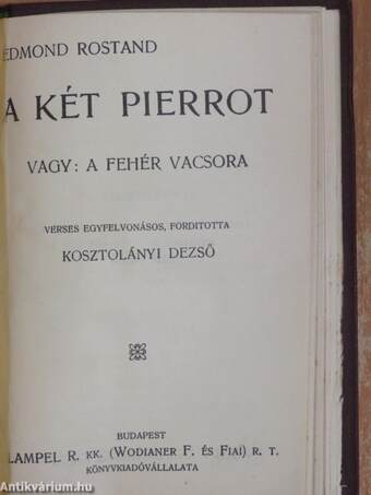 A sasfiók/Cyrano de Bergerac/A két Pierrot