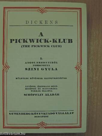 A Pickwick-Klub I-IV.