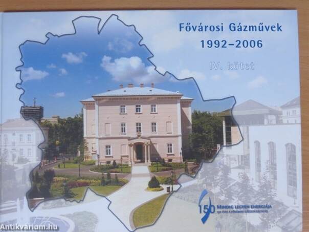 A Fővárosi Gázművek története 1992-2006 IV.