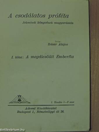 A csodálatos próféta I.