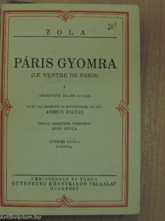 Páris gyomra I-III./Flaubert Daudet