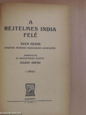 A rejtelmes India felé I-II.