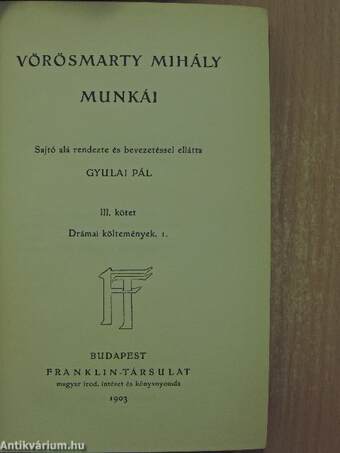 Vörösmarty Mihály munkái III.