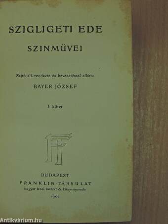 Szigligeti Ede szinművei I. (töredék)