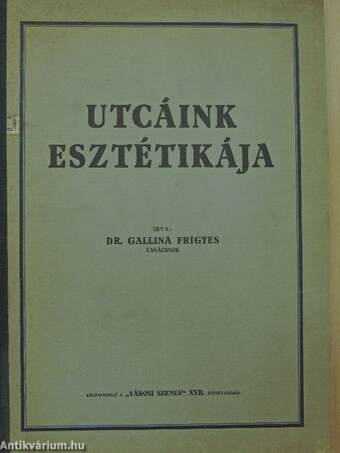 Utcáink esztétikája