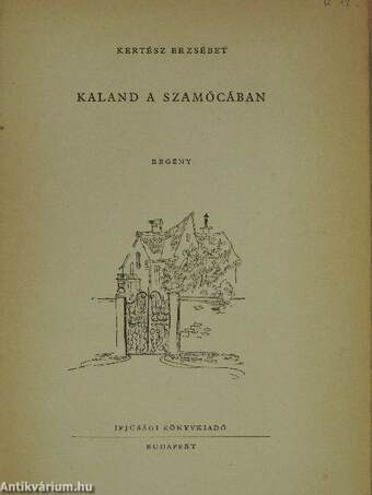 Kaland a Szamócában