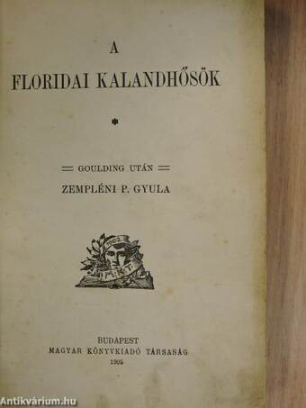 A floridai kalandhősök