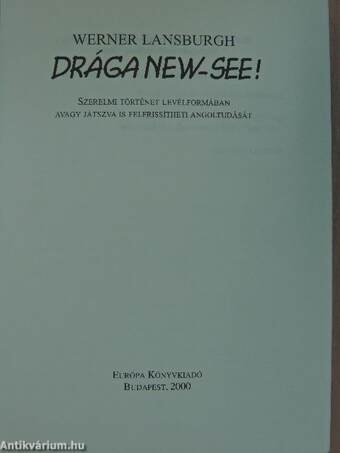 Drága New-see!