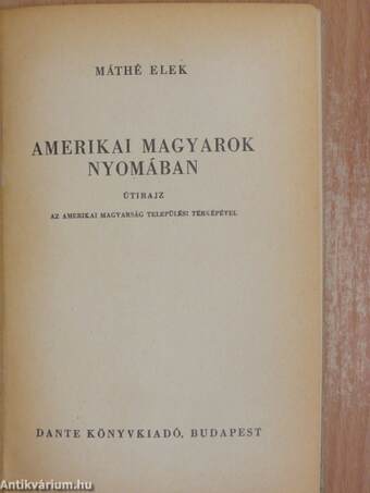 Amerikai magyarok nyomában
