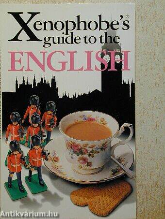 Xenophobe's guide to the English