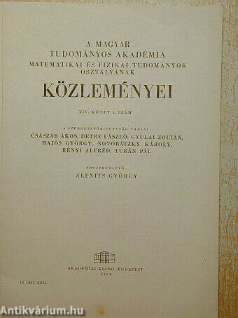 A Magyar Tudományos Akadémia Matematikai és Fizikai Tudományok Osztályának közleményei 1964/4.