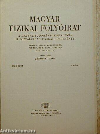 Magyar Fizikai Folyóirat XIII. kötet 1. füzet