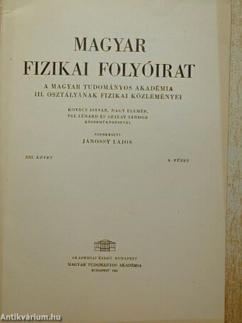 Magyar Fizikai Folyóirat XIII. kötet 6. füzet