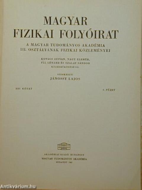 Magyar Fizikai Folyóirat XIII. kötet 4. füzet